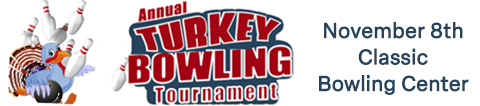 Reserve your lane(s) for Turkey Bowl Tournament Friday, November 8th at Classic Bowling Center, Daly City, California